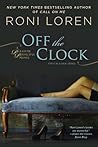 Off the Clock by Roni Loren