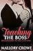 Teaching The Boss (Billionaires in the City, #1)