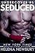 Seduced (Undercover, #1)