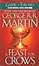 A Feast for Crows (A Song of Ice and Fire, #4) by George R.R. Martin