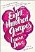 Eight Hundred Grapes by Laura Dave