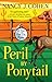 Peril By Ponytail (The Bad Hair Day Mysteries, #12)