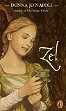 Zel by Donna Jo Napoli