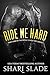 Ride Me Hard (Devil's Host MC, #1)