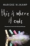 This Is Where It Ends by Marieke Nijkamp