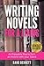 Writing Novels for a Living by Rand Bennett