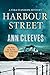 Harbour Street (Vera Stanhope #6)