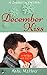 December Kiss by Katie Mettner