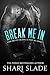 Break Me In (Devil's Host MC #2)