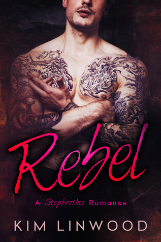 Rebel by Kim Linwood