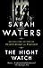 The Night Watch by Sarah Waters