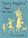 Mary Poppins Opens the Door by P.L. Travers