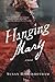 Hanging Mary by Susan Higginbotham