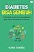 Diabetes Bisa Sembuh by Hans Tandra