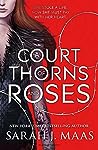 Book cover for A Court of Thorns and Roses (A Court of Thorns & Roses, #1)