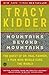 Mountains Beyond Mountains by Tracy Kidder