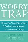 The Worry Trap: H...