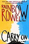 Carry On by Rainbow Rowell