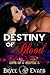 Destiny of Blood (Love of a Shifter #4)