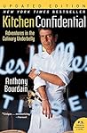 Kitchen Confidential by Anthony Bourdain