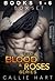 The Blood & Roses Series Box Set (Blood & Roses, #1-6)