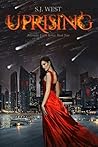 Uprising by S.J. West