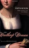 The Winthrop Woman by Anya Seton