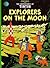 Explorers on the Moon by Hergé