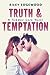 Truth & Temptation (Summer Love, #3)