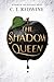 The Shadow Queen (Ravenspire, #1)