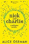 Nick and Charlie by Alice Oseman