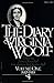 The Diary of Virginia Woolf...