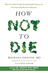 How Not to Die by Michael Greger