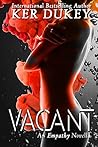 Vacant by Ker Dukey