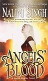 Angels' Blood by Nalini Singh