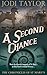 A Second Chance (The Chronicles of St. Mary's, #3) by Jodi Taylor