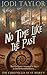 No Time Like the Past (The Chronicles of St. Mary's, #5) by Jodi Taylor