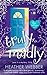 Truly, Madly (Lucy Valentine, #1)