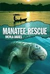 Manatee Rescue by Nicola Davies