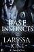 Base Instincts (Demonica, #13.5)