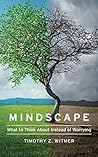 Mindscape by Timothy Z. Witmer