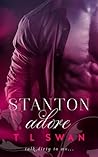 Stanton Adore (Stanton, #1)