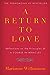 A Return to Love by Marianne Williamson