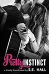 Pretty Instinct by S.E. Hall