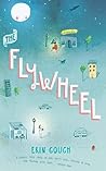 The Flywheel by Erin Gough