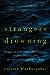 Strangers Drowning: Grappling with Impossible Idealism, Drastic Choices, and the Overpowering Urge to Help