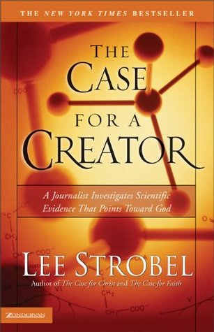 The Case for a Creator by Lee Strobel