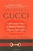 The House of Gucci: A Sensational Story of Murder, Madness, Glamour, and Greed