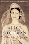 The Marriage of Opposites by Alice Hoffman