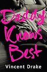 Daddy Knows Best by Vincent Drake